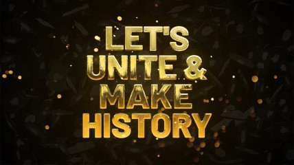 Let's unite & make history ✊
